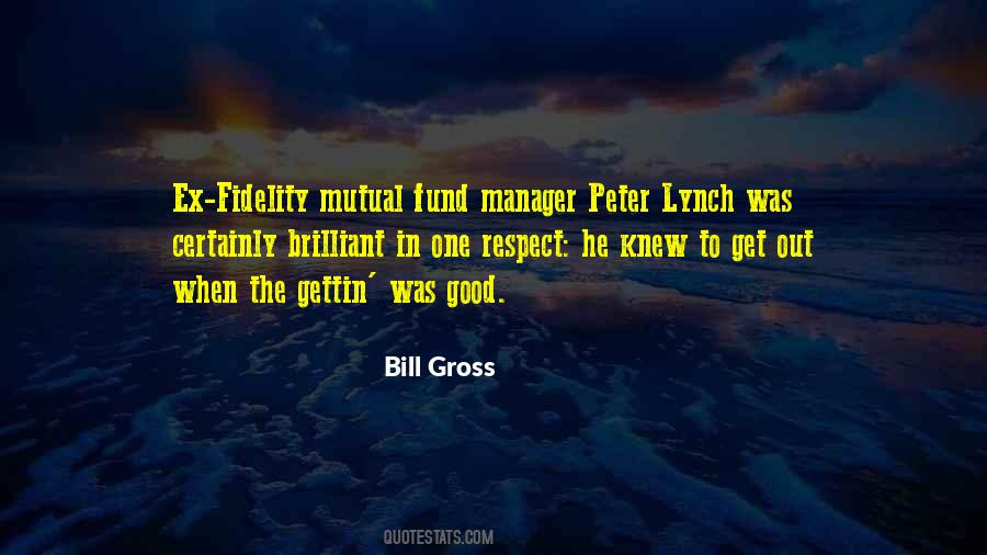 Bill Gross Quotes #727372