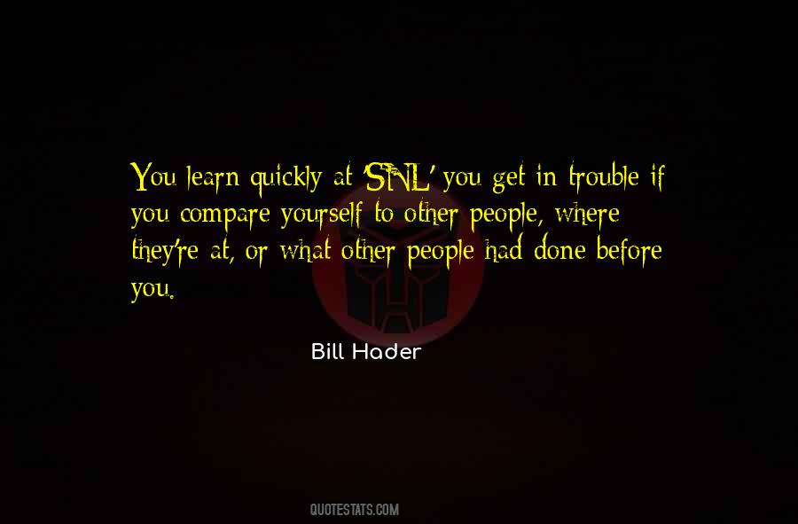 Bill Hader Quotes #1835374
