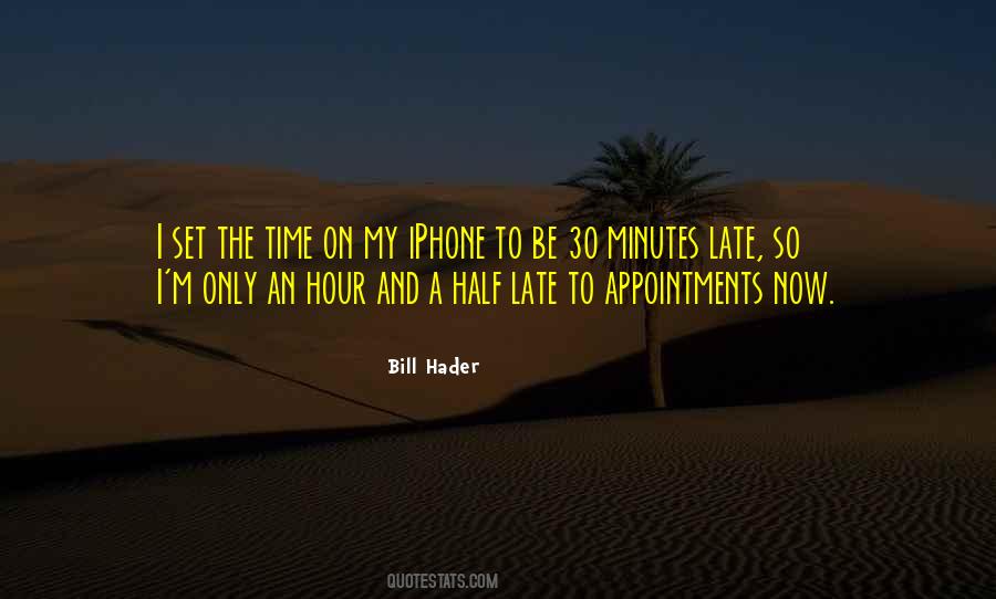 Bill Hader Quotes #251682