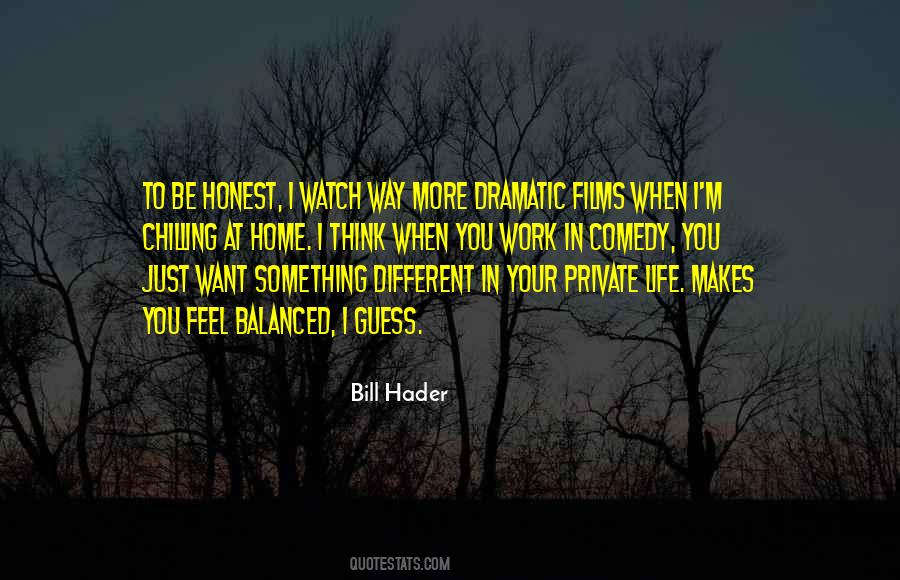 Bill Hader Quotes #572262