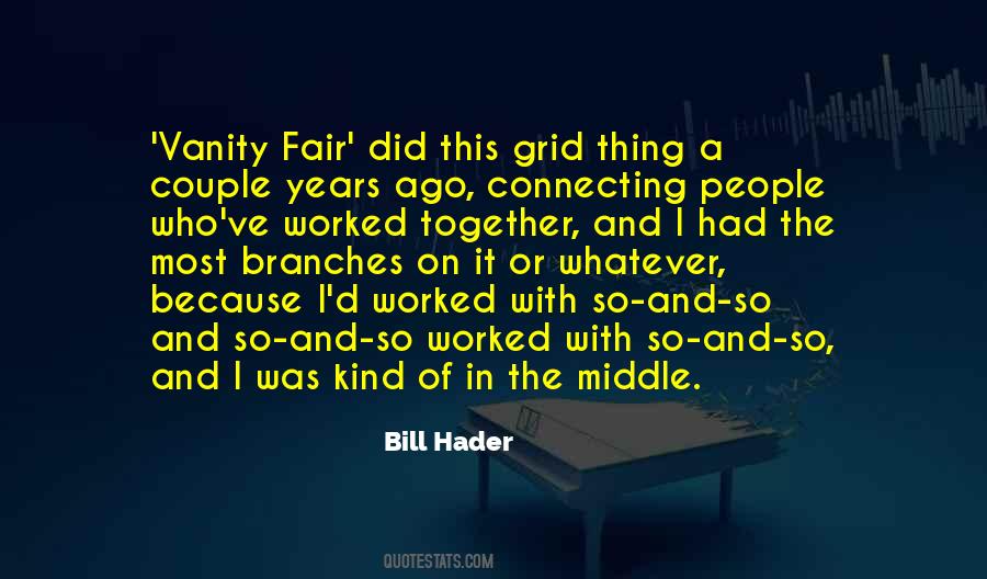 Bill Hader Quotes #951360