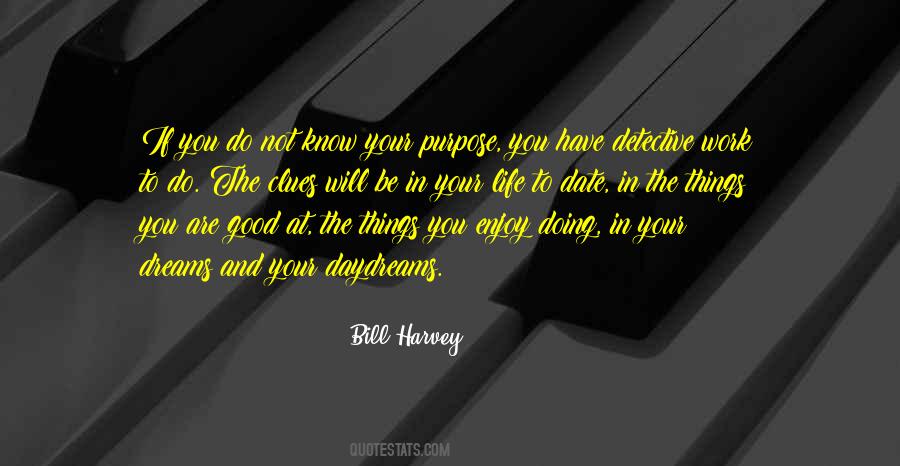 Bill Harvey Quotes #1841183