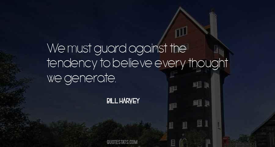 Bill Harvey Quotes #665198