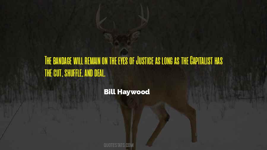 Bill Haywood Quotes #490310