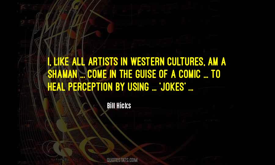 Bill Hicks Quotes #106587