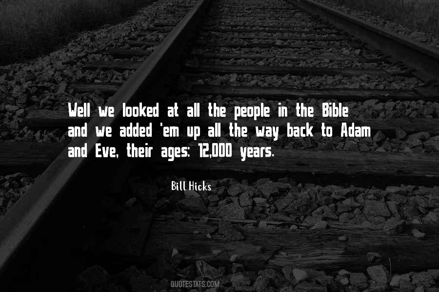 Bill Hicks Quotes #1207084