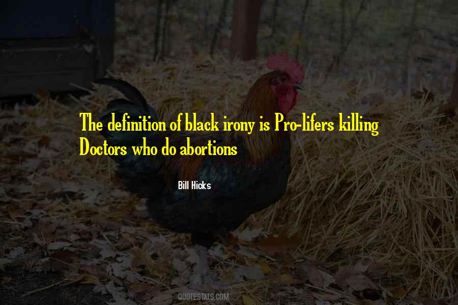 Bill Hicks Quotes #1231577
