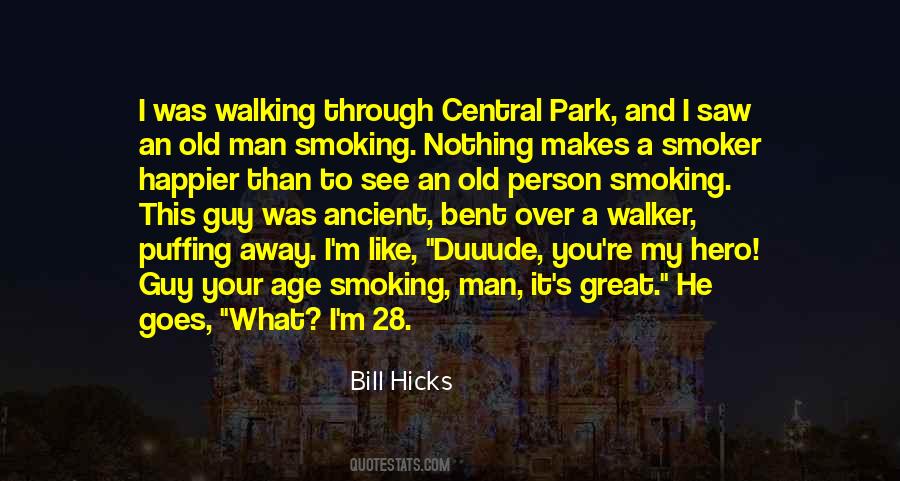 Bill Hicks Quotes #1336021