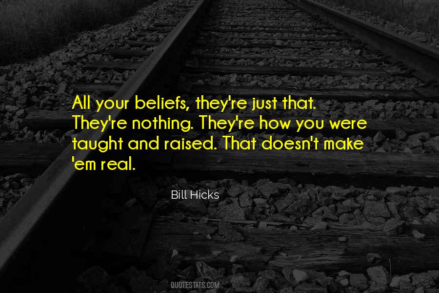 Bill Hicks Quotes #1360583