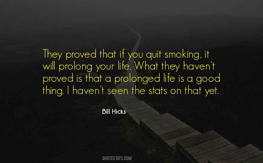 Bill Hicks Quotes #1876529