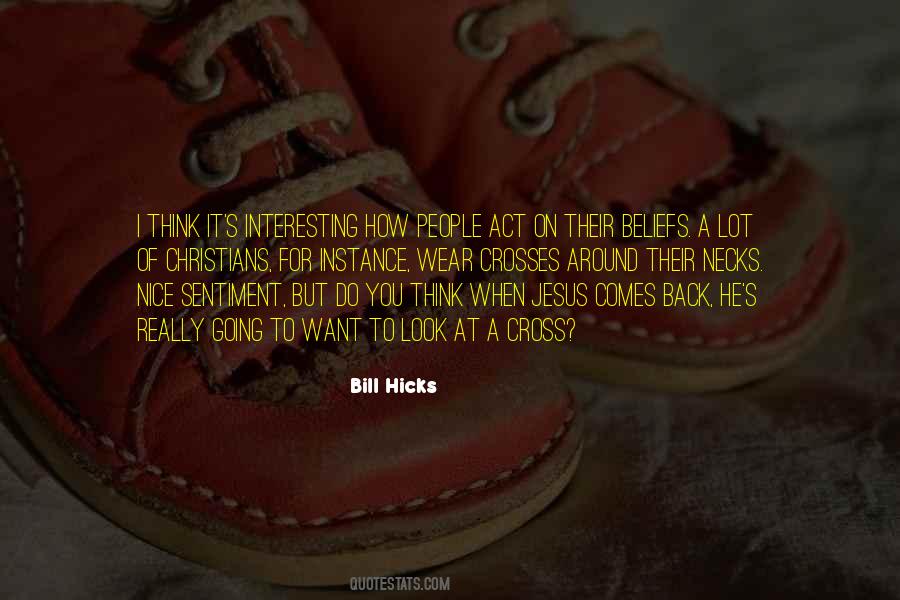 Bill Hicks Quotes #631087