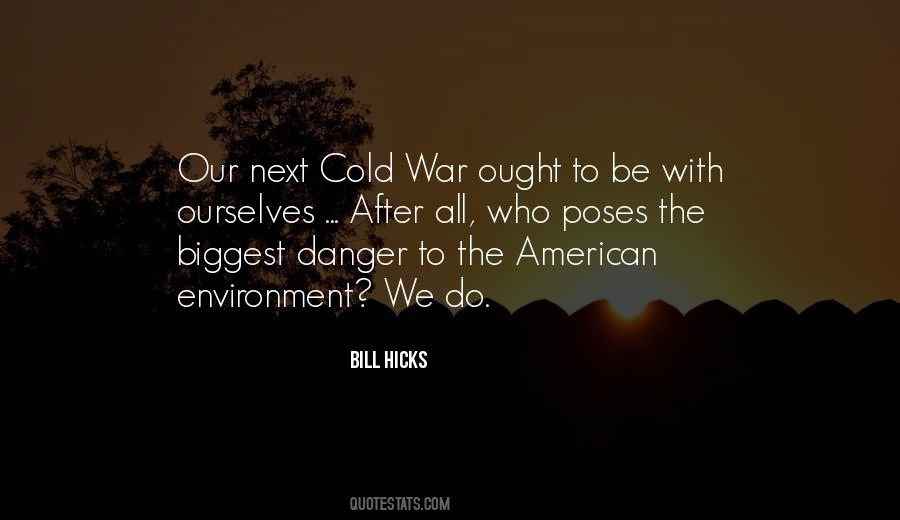 Bill Hicks Quotes #685232