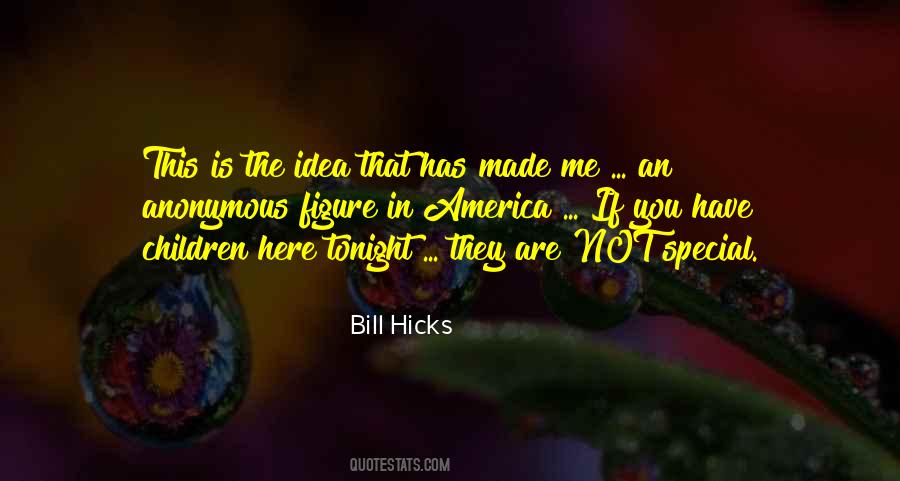 Bill Hicks Quotes #970585