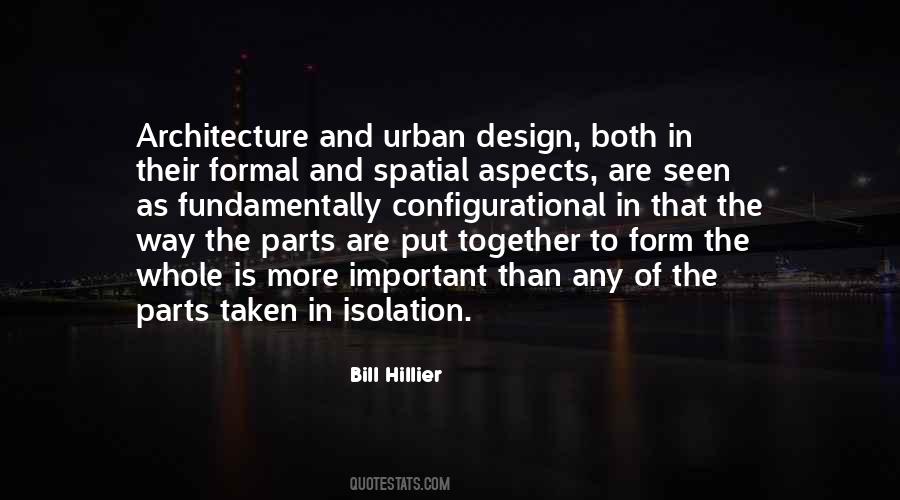 Bill Hillier Quotes #314273 Bill Hillier Quotes #314273