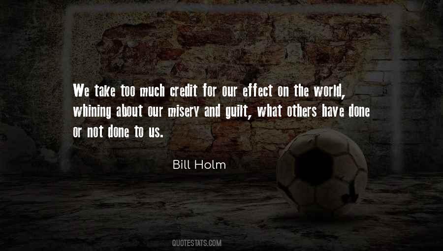 Bill Holm Quotes #742006