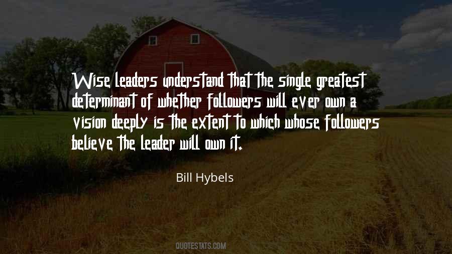 Bill Hybels Quotes #546207