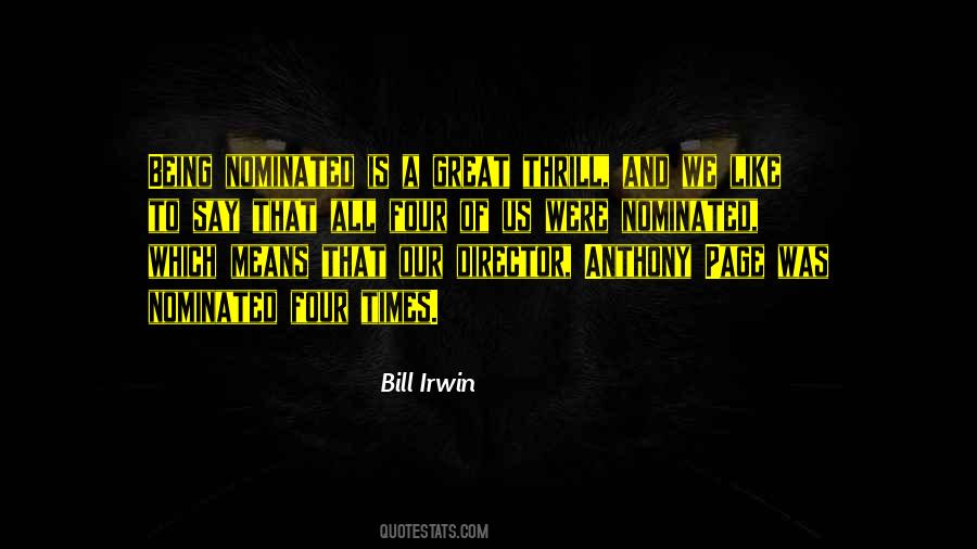 Bill Irwin Quotes #254555