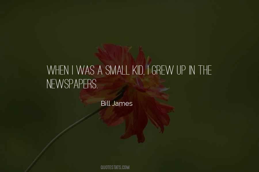 Bill James Quotes #623657