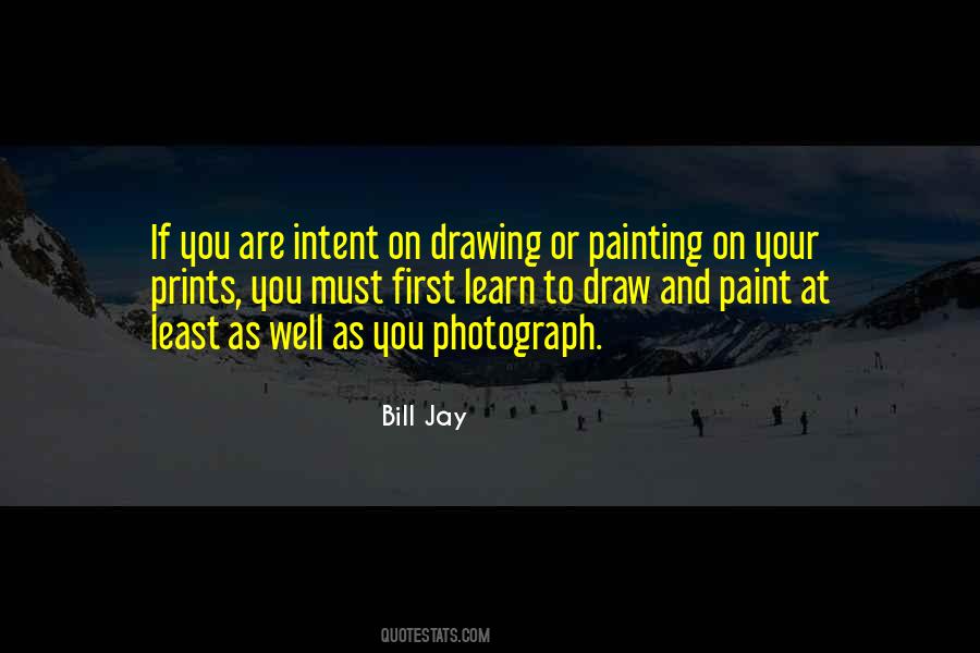 Bill Jay Quotes #1710990