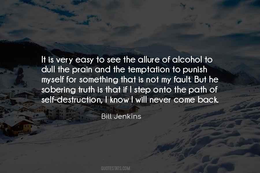 Bill Jenkins Quotes #1632021 Bill Jenkins Quotes #1632021