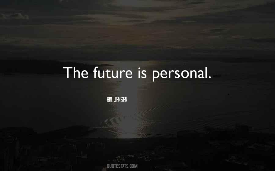 Bill Jensen Quotes #1038562