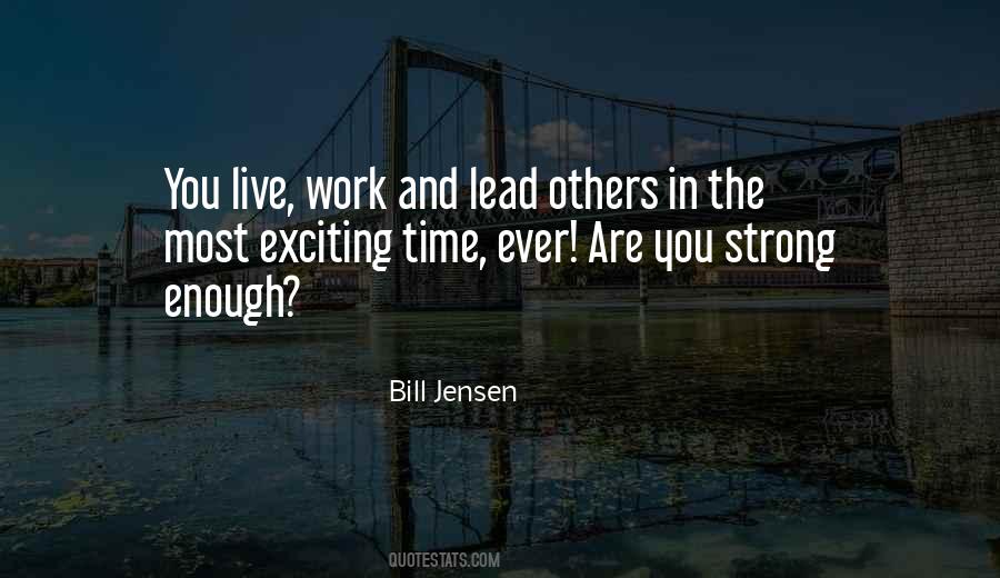Bill Jensen Quotes #1063050