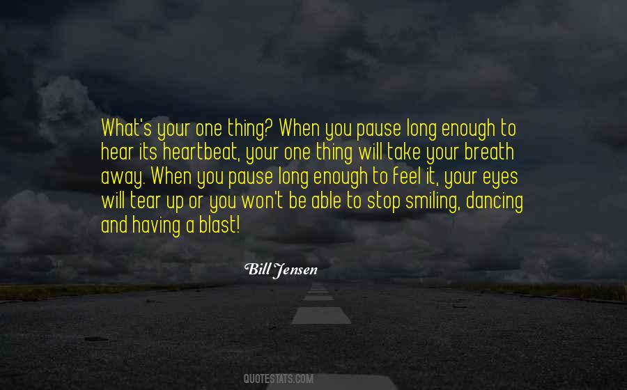 Bill Jensen Quotes #1476755