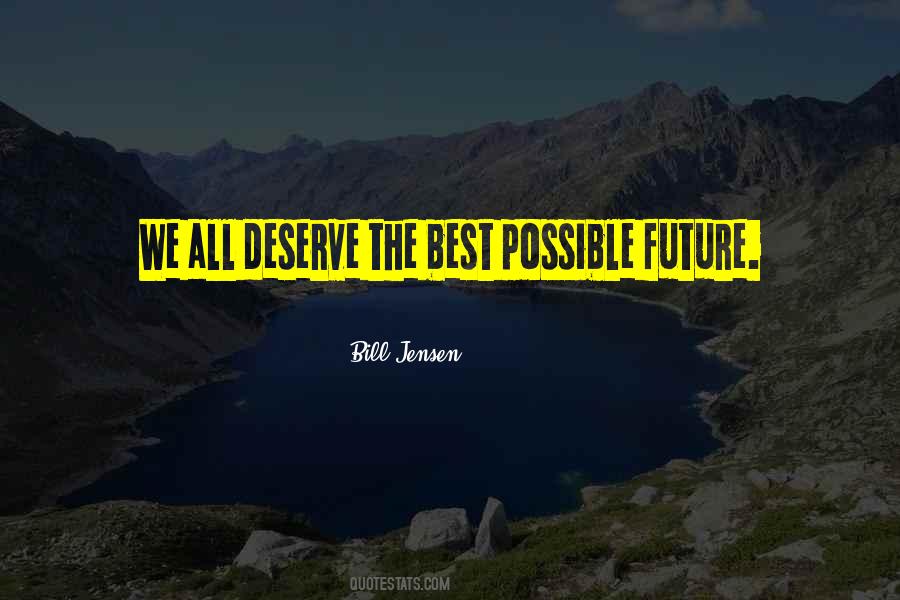 Bill Jensen Quotes #1521467