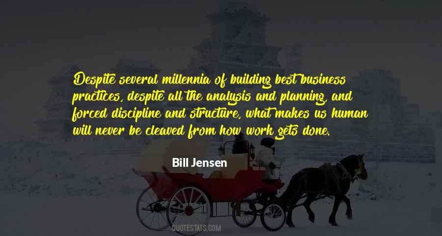 Bill Jensen Quotes #1586557