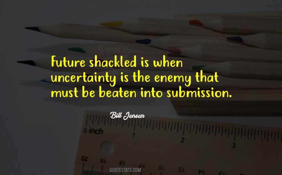 Bill Jensen Quotes #1812869