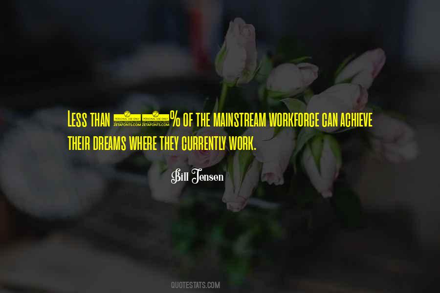 Bill Jensen Quotes #1837963