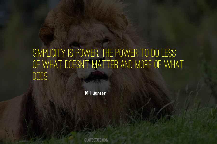 Bill Jensen Quotes #413697