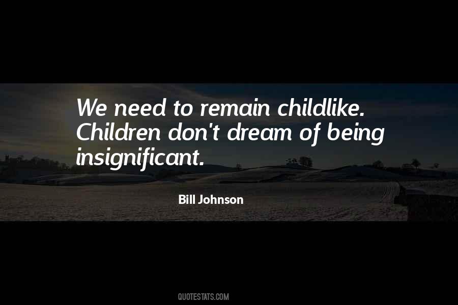 Bill Johnson Quotes #172079
