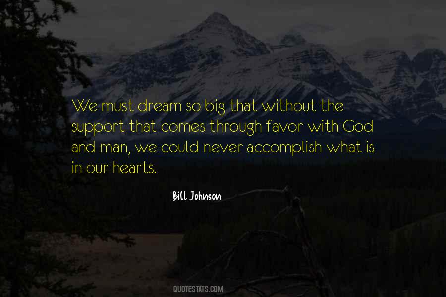 Bill Johnson Quotes #557874