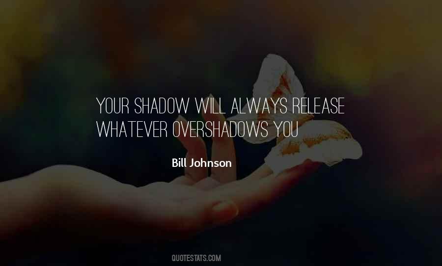 Bill Johnson Quotes #597435