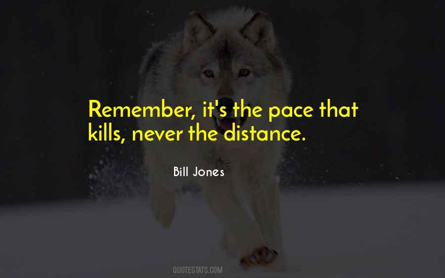 Bill Jones Quotes #882084