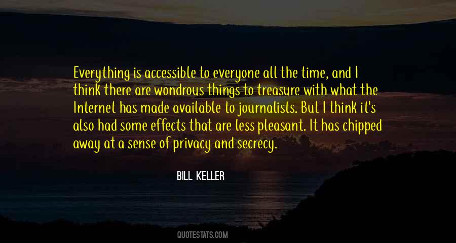 Bill Keller Quotes #1310965