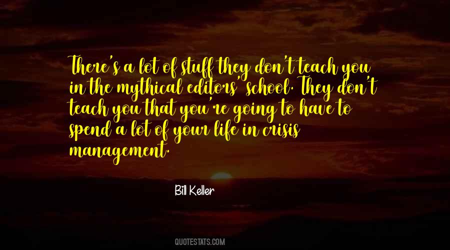 Bill Keller Quotes #385141