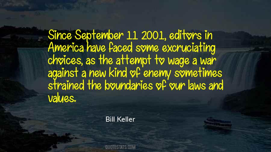 Bill Keller Quotes #584665