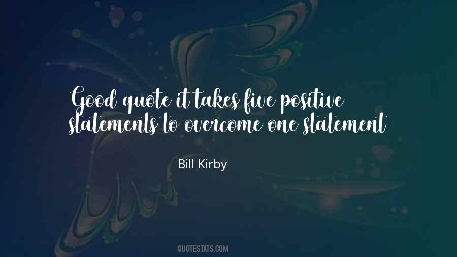 Bill Kirby Quotes #396406