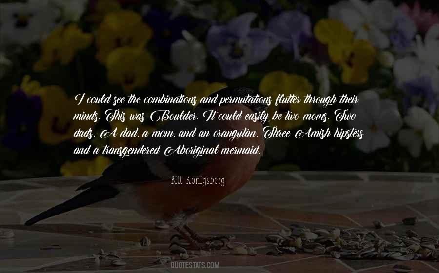 Bill Konigsberg Quotes #209287