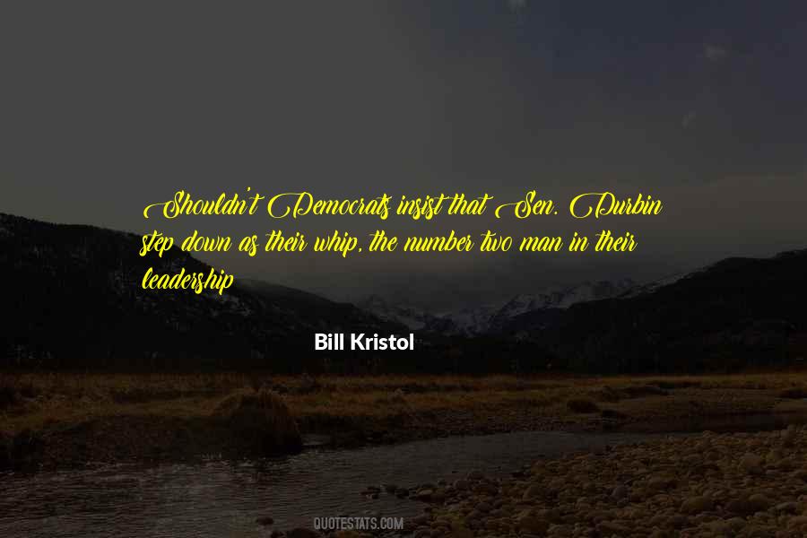 Bill Kristol Quotes #1509540