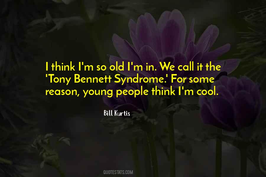 Bill Kurtis Quotes #1374705