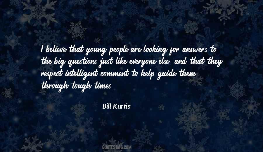 Bill Kurtis Quotes #517098