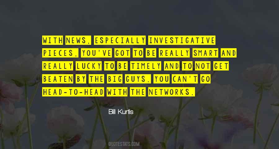 Bill Kurtis Quotes #965903
