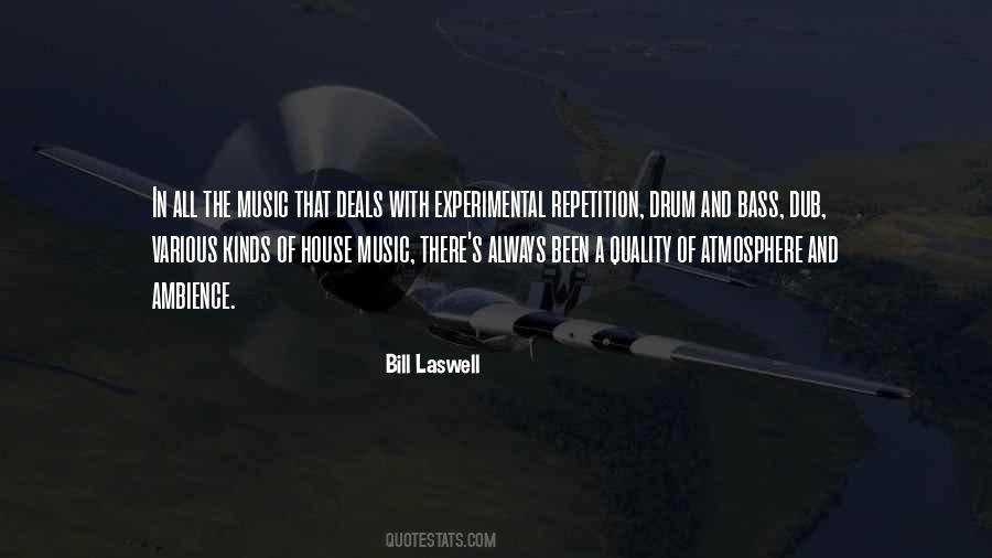 Bill Laswell Quotes #441433