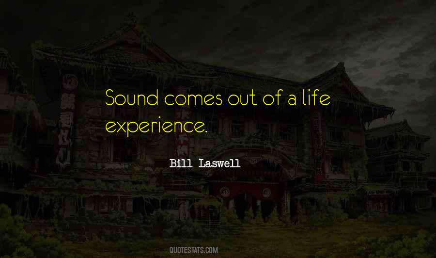Bill Laswell Quotes #598088