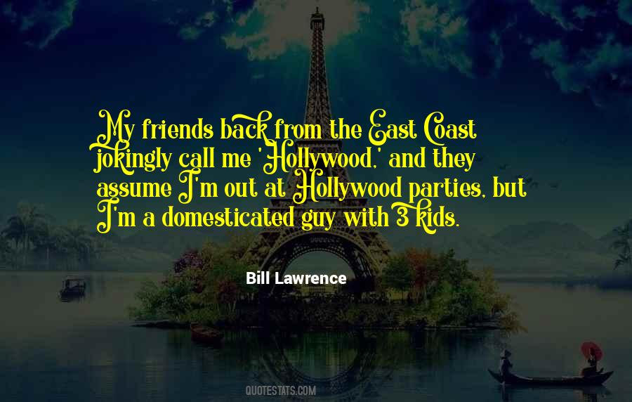 Bill Lawrence Quotes #675371