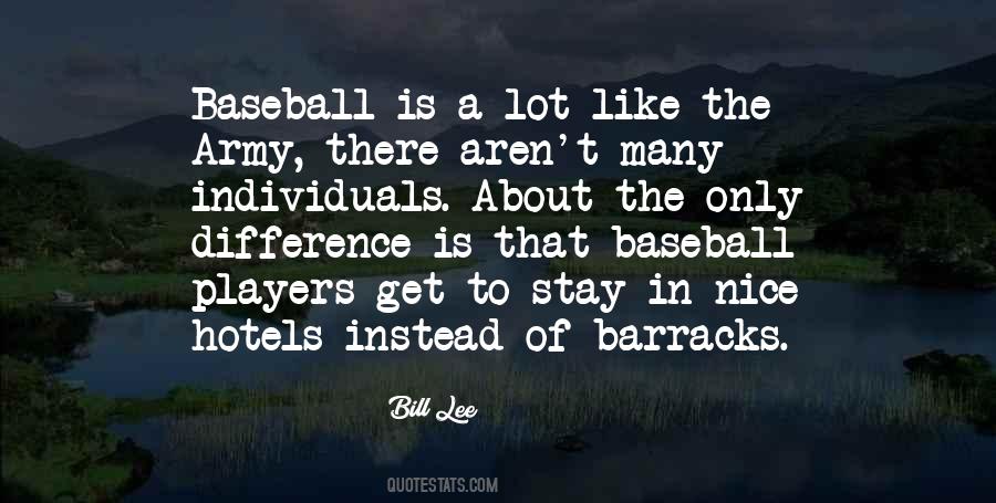 Bill Lee Quotes #1469398