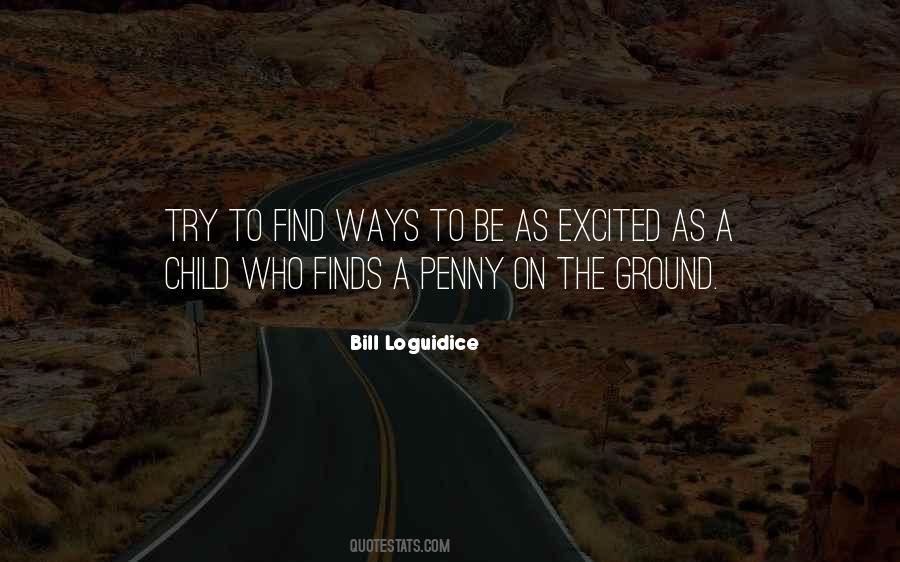 Bill Loguidice Quotes #307560